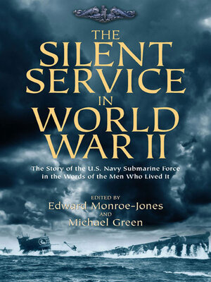 cover image of The Silent Service in World War II
